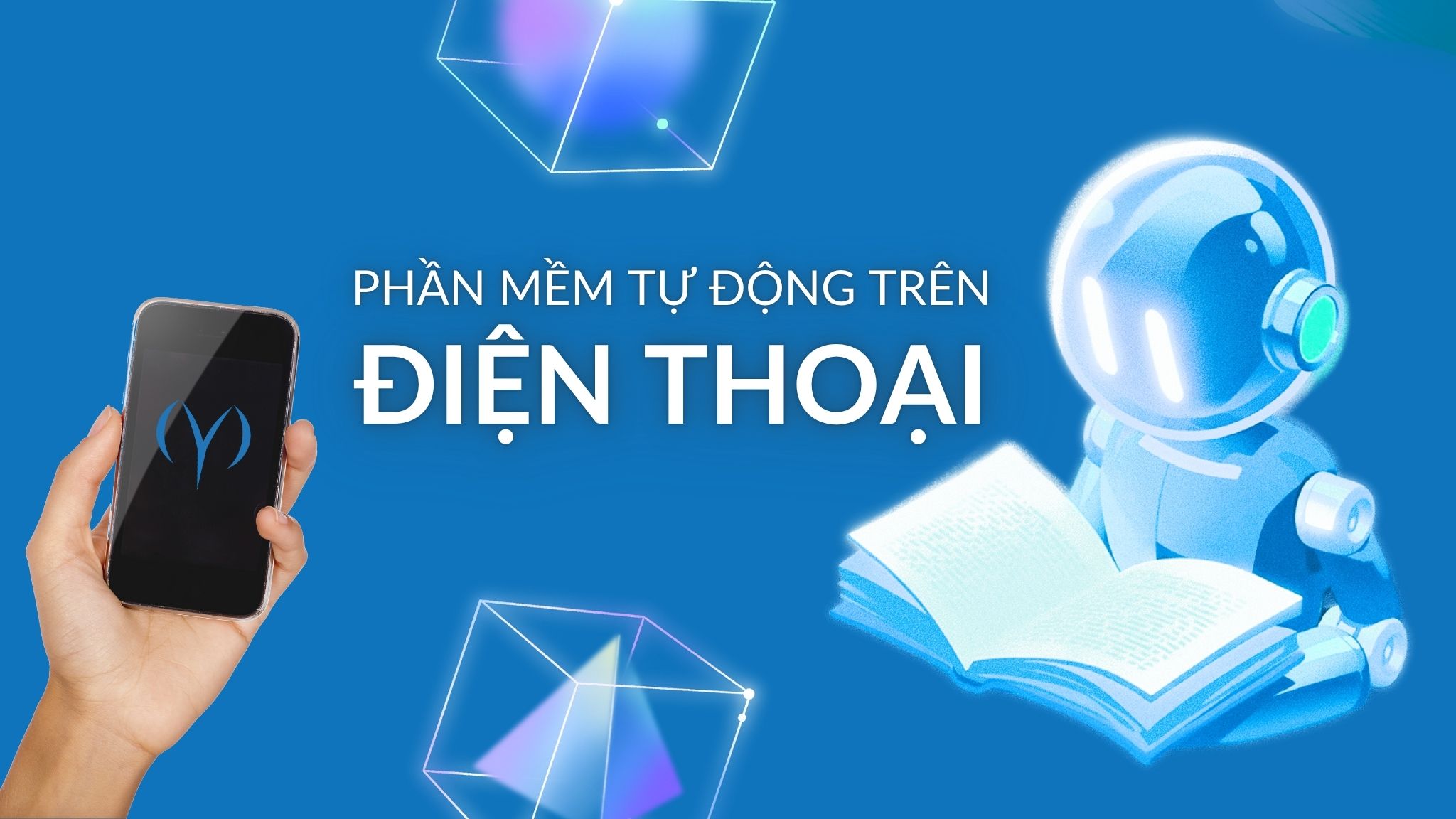 Phần mềm tự động trên điện thoại