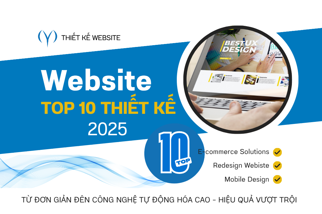 Top 10 thiết kế website 2025